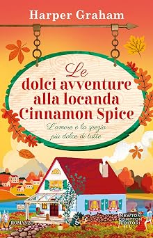 Le dolci avventure alla locanda Cinnamon Spice (Maple Falls Series Vol. 1)